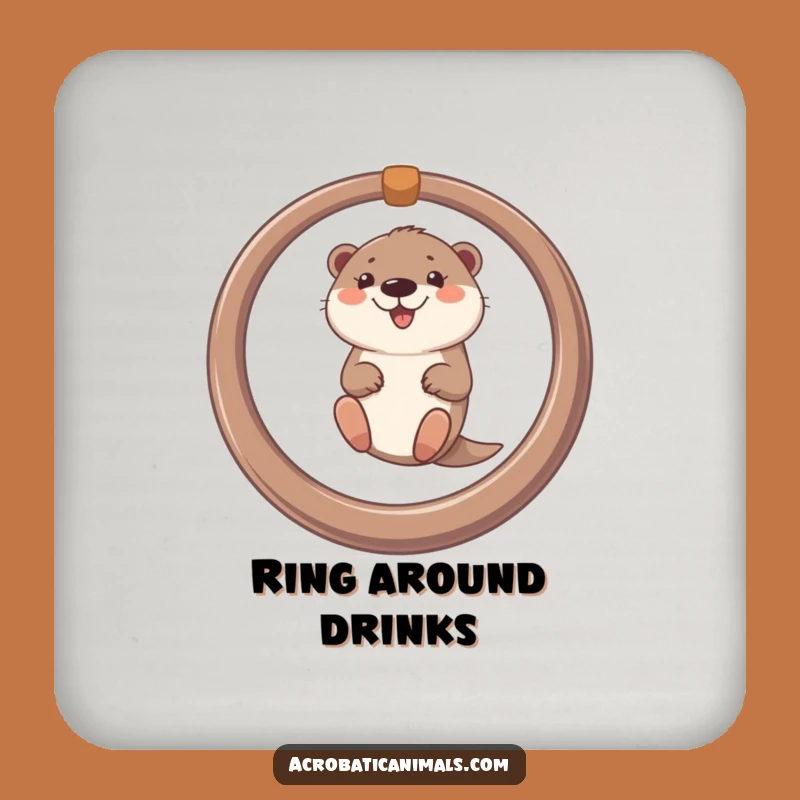 Funny Otter Ring Swing Coaster - Protect Surfaces Hilariously