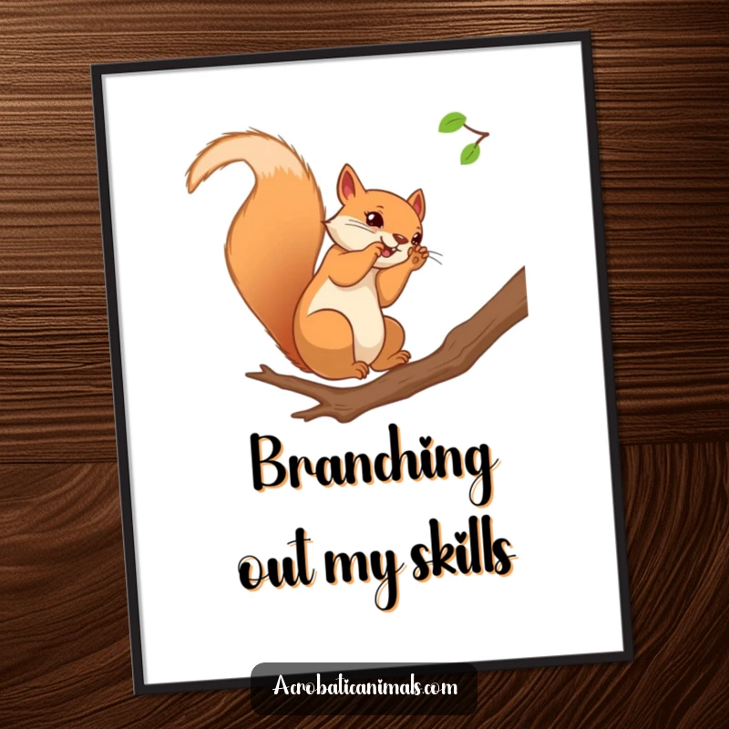 Funny squirrel poster illustrating a curious squirrel performing a somersault on a branch, bringing whimsical energy to wall art.