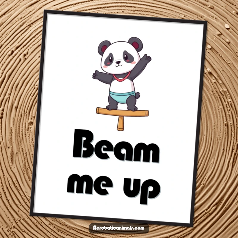 Funny poster art of a panda character striking a balanced pose on a narrow balance beam with confidence.