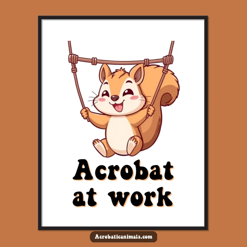 Funny Squirrel Trapeze Poster - Vibrant Acrobat Wall Art, Perfect Funny Gift