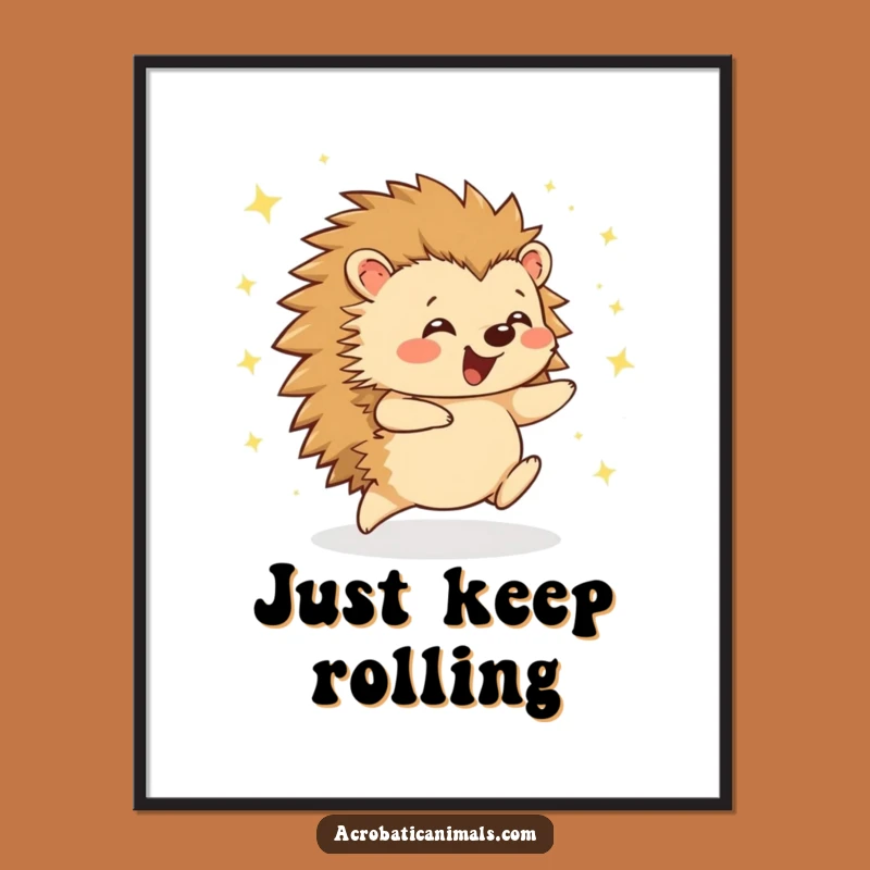 Funny Hedgehog Cartwheel Poster - Sparkle Joyful Hedgehog Art, Whimsical Humorous Wall Decor Gift
