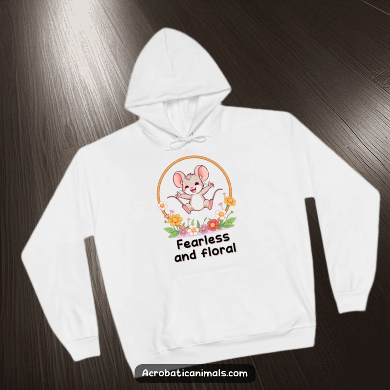 Funny mouse leaping hoodie, depicting a brave mouse leaping through a flower hoop. Cozy and humorous for the adventurous, excellent gift.