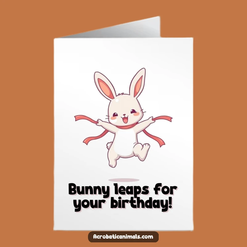 Free Printable Birthday Card: Bunny's Big Leap Funny Downloadable Gift