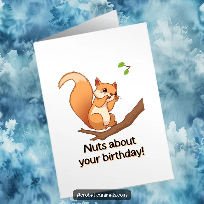 Funny Free Printable Birthday Card: Curious squirrel mid-somersault on a branch, ready to celebrate.