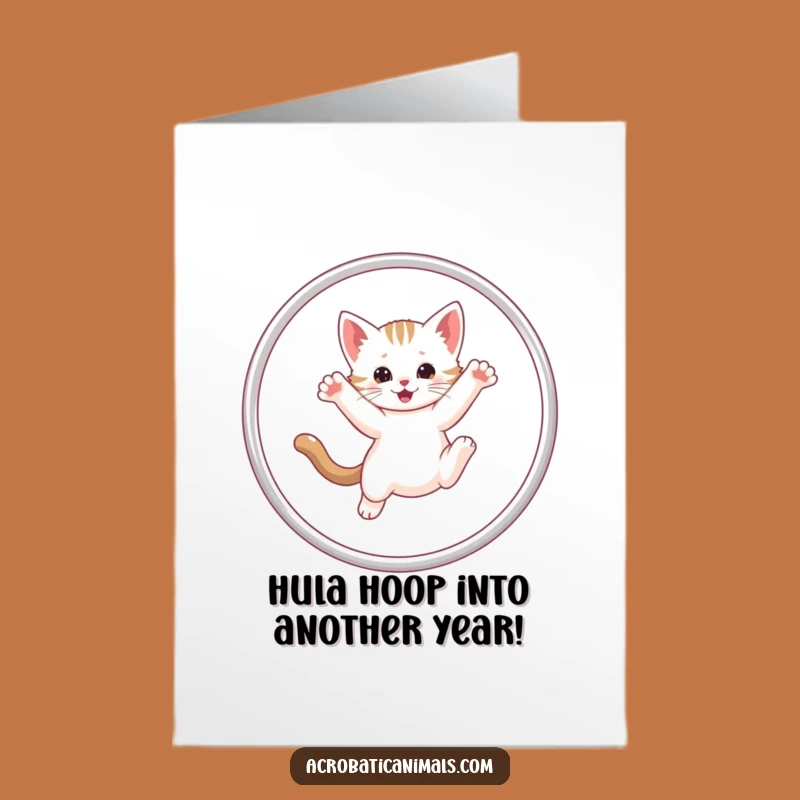 Free Printable Funny Birthday Card: Adorable Kitten Hula Hoop Fun Greeting