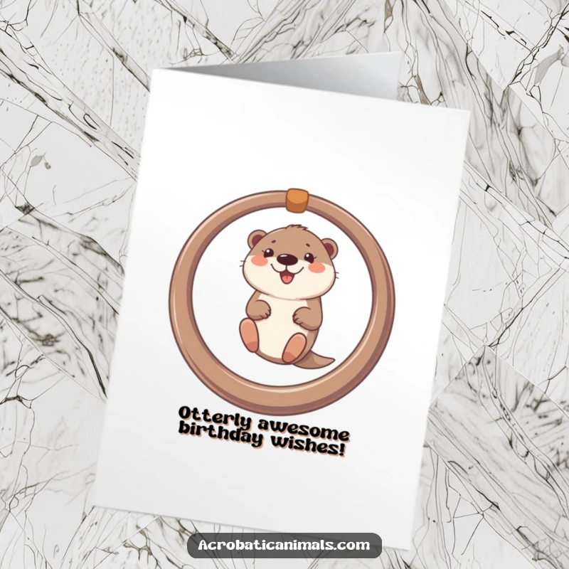 Funny Free Printable Birthday Card: Smiling otter joyfully swings from a ring, ready to deliver birthday cheer.