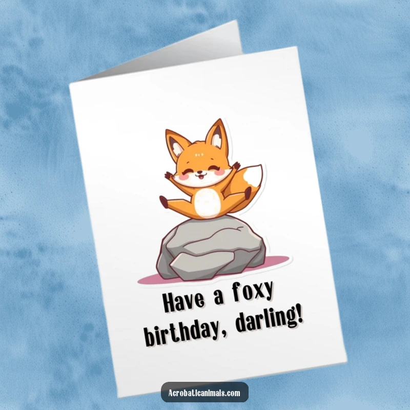 Funny Free Printable birthday card: A cheerful fox character strikes a perfect split pose on top of a rock.