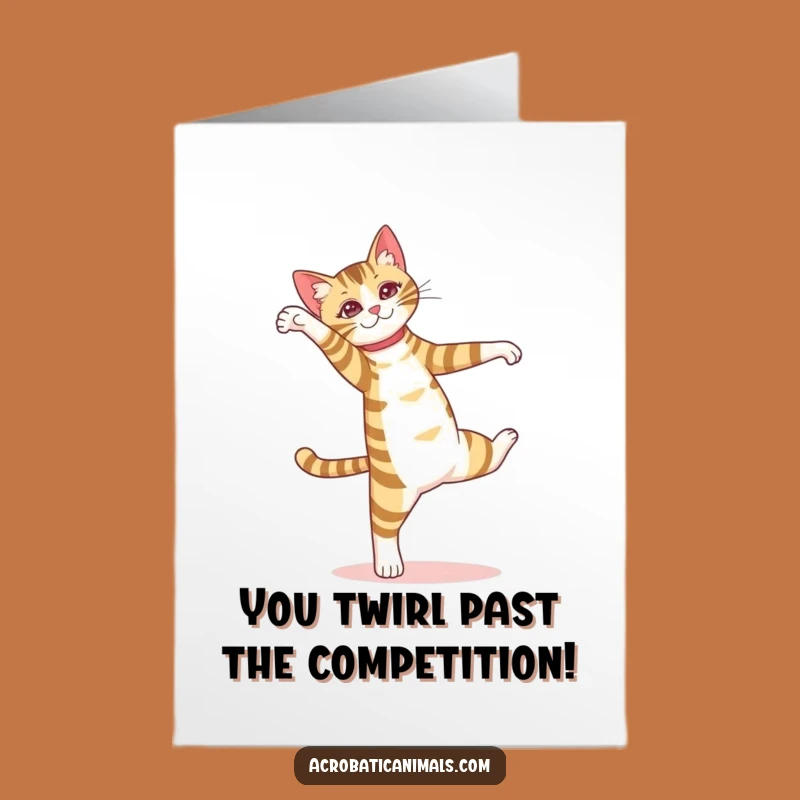 Downloadable Congratulations Card: Cat Pirouette, Free Printable for Celebrating Success with Flair