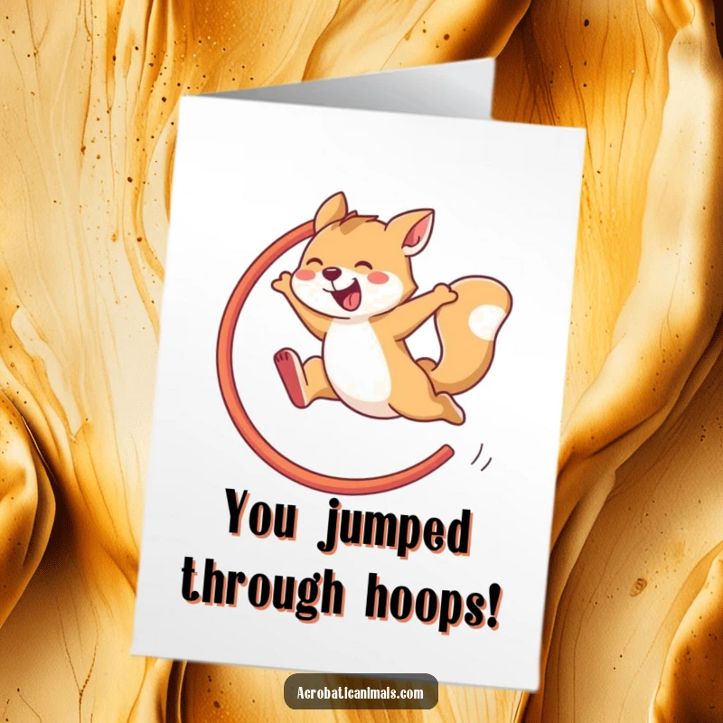 Funny Free Printable Congrats Card: Agile animal clearing hoop with impressive athleticism, signaling a big success.