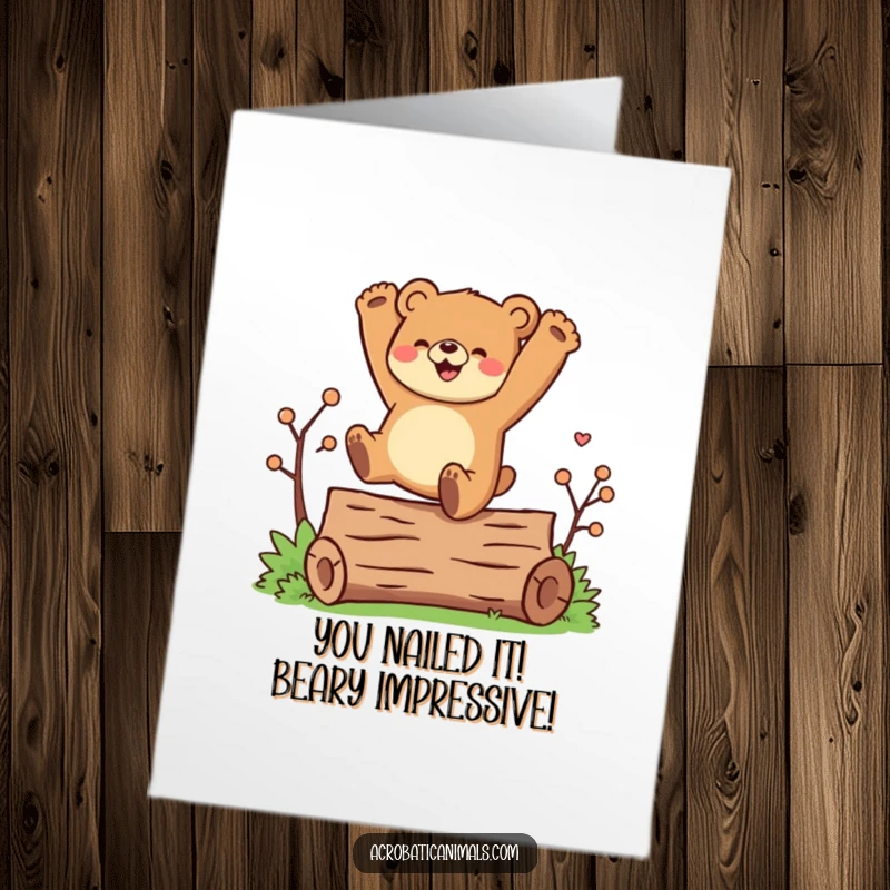 Funny Free Printable congratulations card: A joyful bear character executes a perfect cartwheel over a log, celebrating success.
