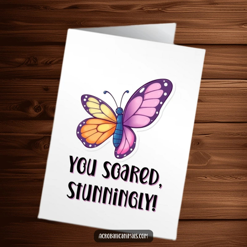 Funny Free Printable Congratulations Card: A vibrant butterfly in a mid-air twist, celebrating success.