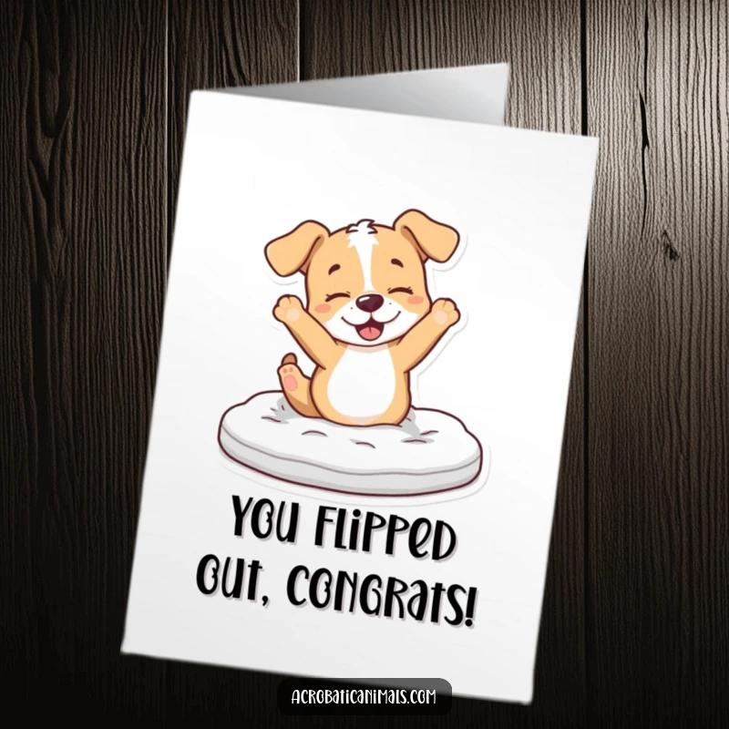 Funny Free Printable Congratulations Card: A happy puppy executes a dramatic flip over a foam mat, celebrating success.