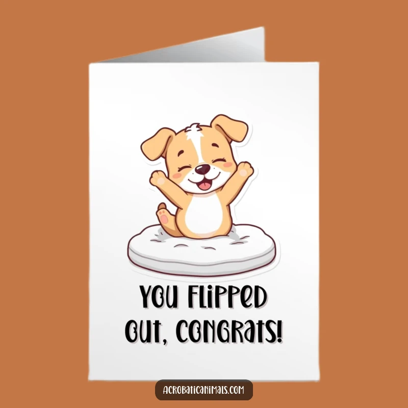 Free Printable Congrats Card: Puppy's Victory Flip Funny Downloadable Gift