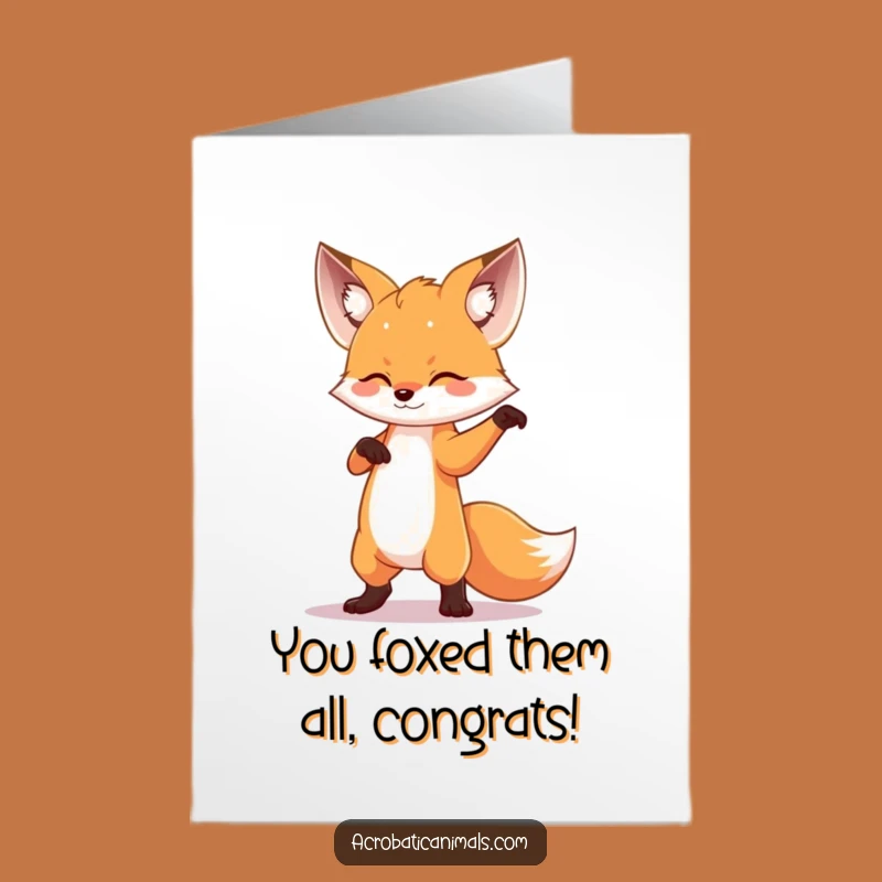 Free Printable Fox Congratulations Card: Dramatic Pose Downloadable Funny
