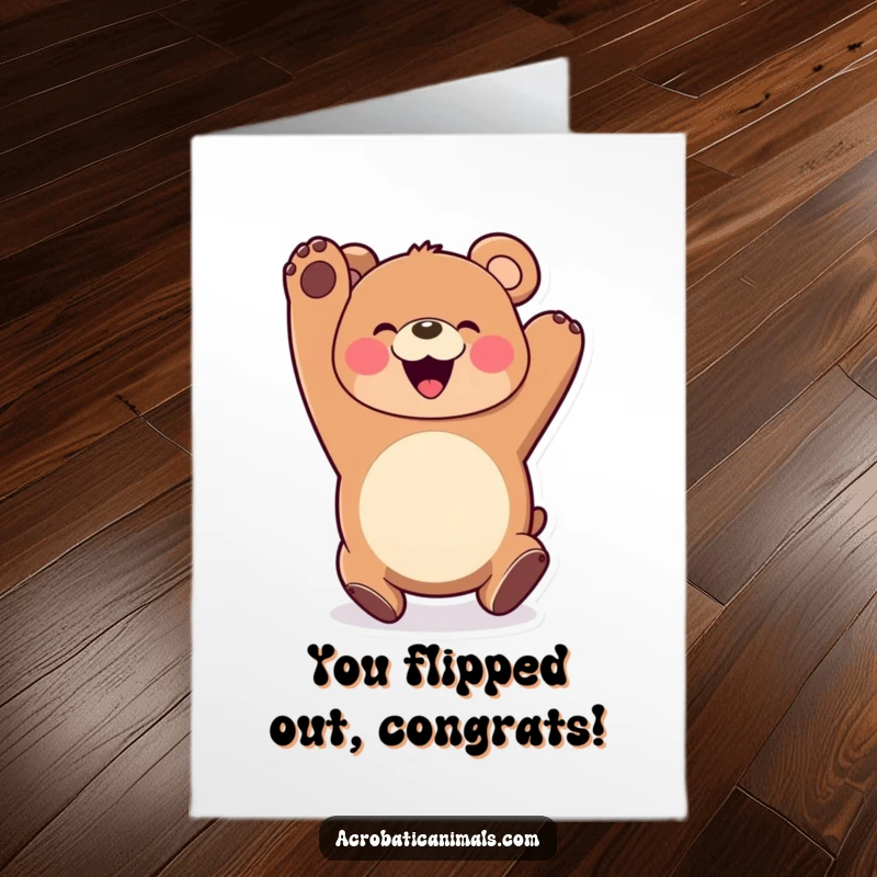 Funny Free Printable Bear Congratulations Card: A beaming bear does a happy somersault to celebrate a fantastic accomplishment.