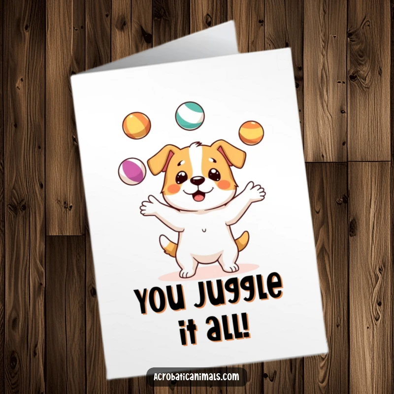 Funny Free Printable Congratulations Card: A happy dog skillfully juggles three vibrant balls, cheering for a fantastic achievement.