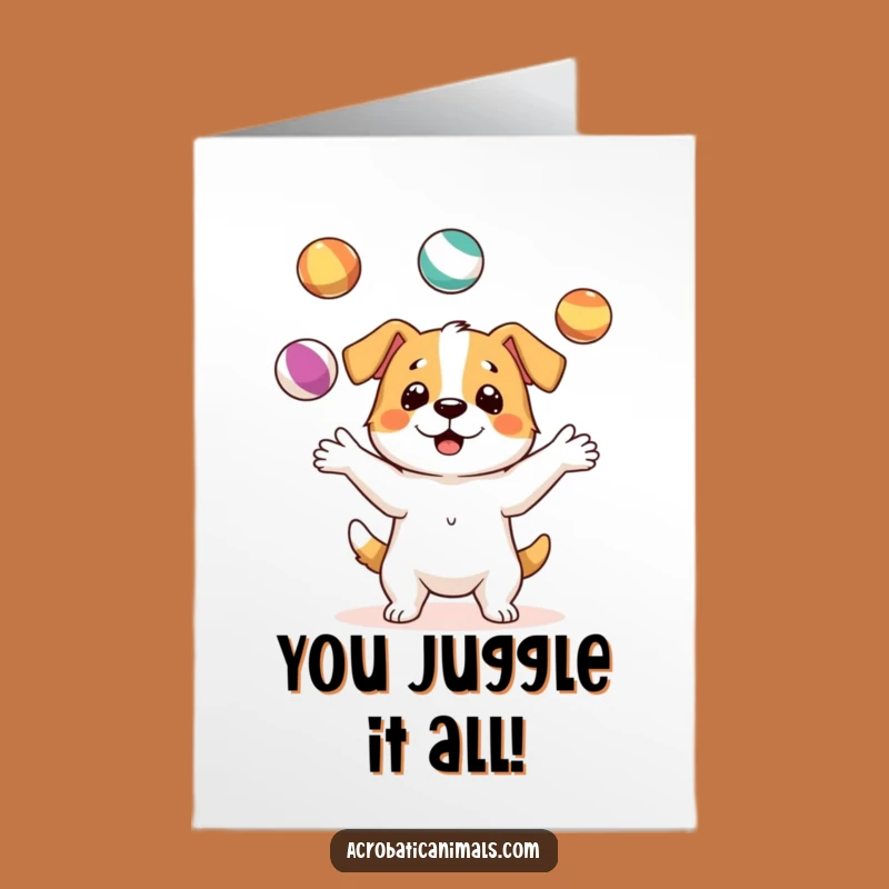 Free Printable Dog Congratulations Card: Funny Juggling Pup Success Downloadable