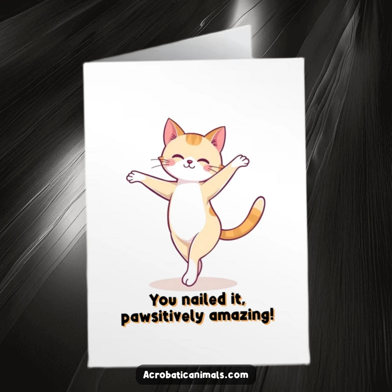 Funny Free Printable Congratulations Card: A stylish cat strikes a perfect arabesque pose on a beam, celebrating your amazing achievement.