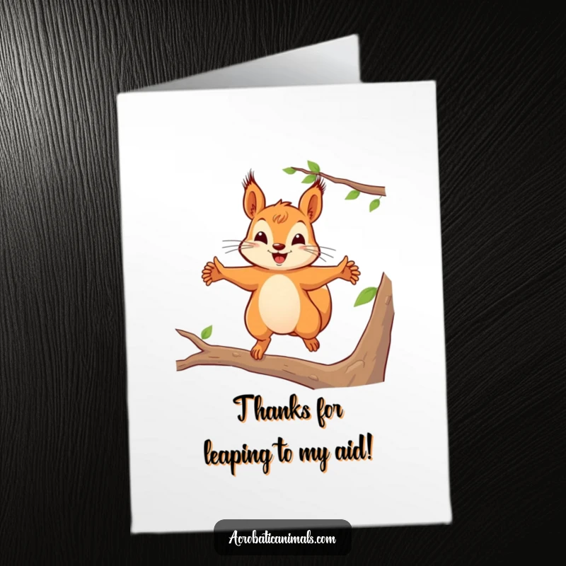 Funny Free Printable Squirrel Thank You Card: A squirrel mid-leap, extending its arms in a charming thank you gesture.
