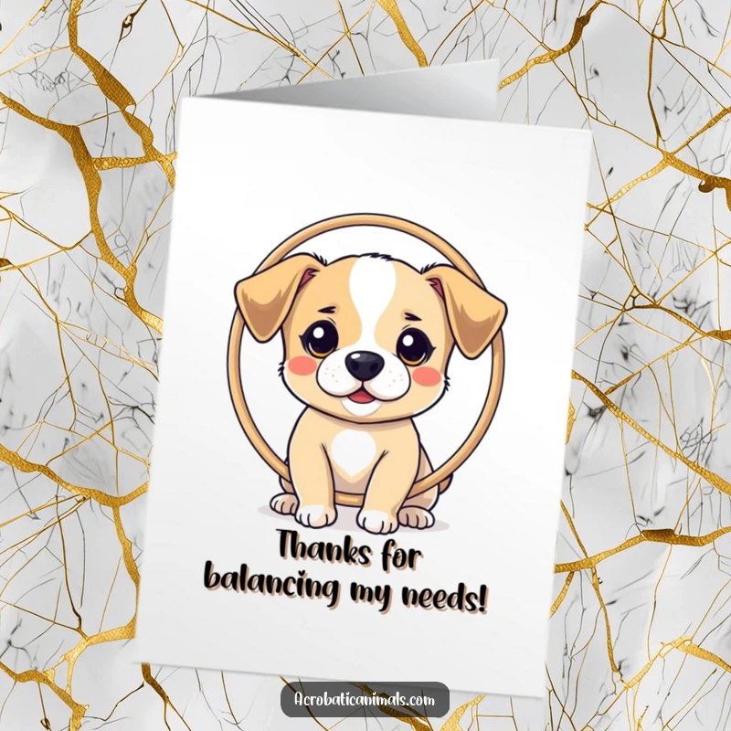 Funny Free Printable Thank You Card: A small dog balances a hoop on its nose, showing sincere thanks.