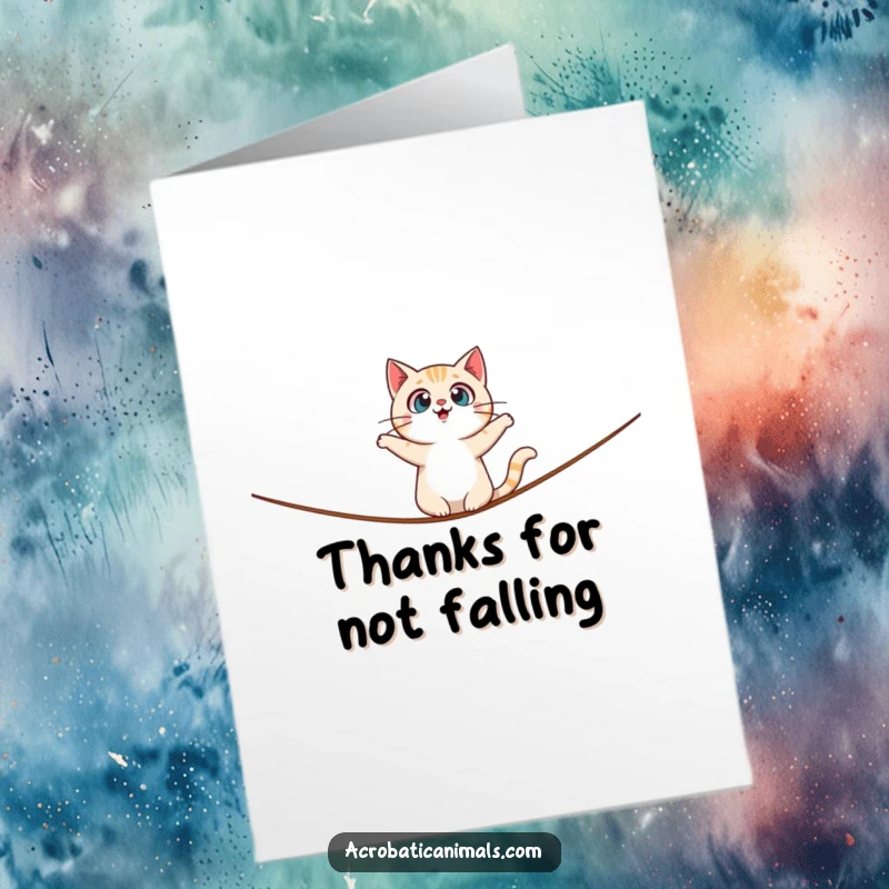 Funny Free Printable thank you card: A surprised cat character balances shakily on a tightrope, expressing thanks.