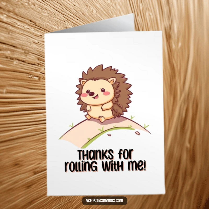 Funny Free Printable Thank You Card: A happy hedgehog smiles broadly while rolling down a hill, signifying thanks.