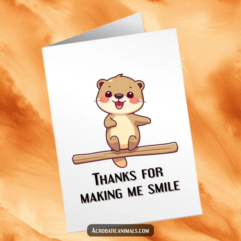 Funny Free Printable Thank You Card showing a delighted otter spinning on a beam to express sincere appreciation.