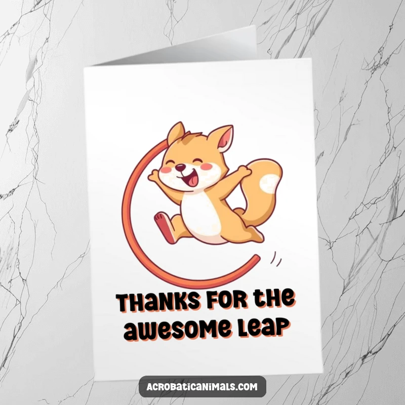 Funny Free Printable Thank You Card: Agile animal mid-leap, celebrating a successful jump through a hoop with pure delight.