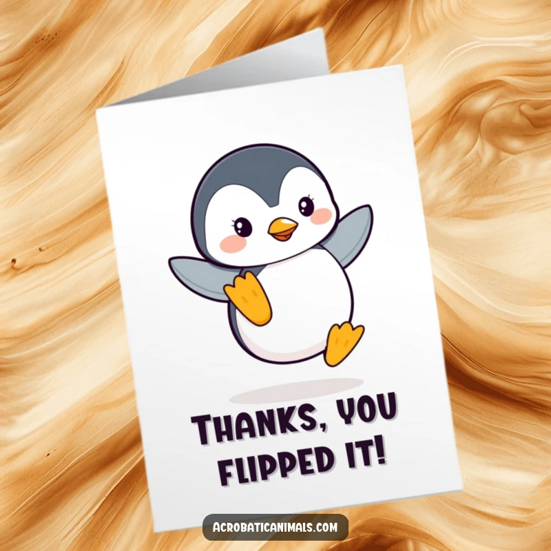 Funny Free Printable Penguin Thank You Card: A cute penguin elegantly balances on one flipper, conveying thanks with charm.