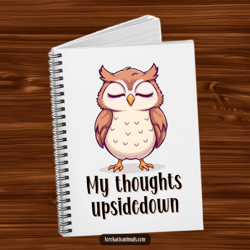 Funny sleepy owl attempting a handstand with a smile on a notebook cover, inspiring calm thoughts and creative writing.