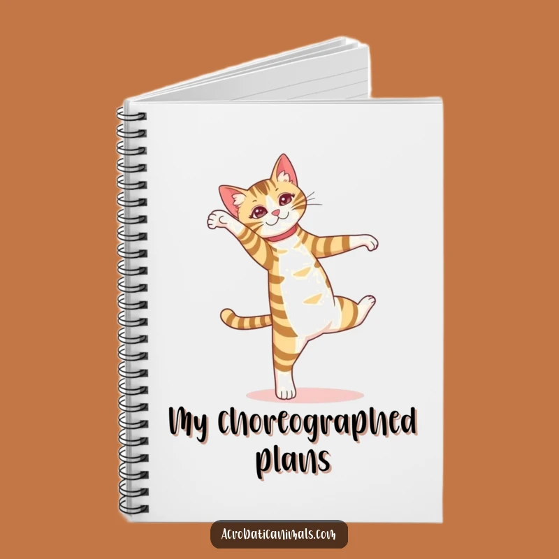 Funny Cat Pirouette Notebook - Creative Dancer Journal, Perfect Funny Gift
