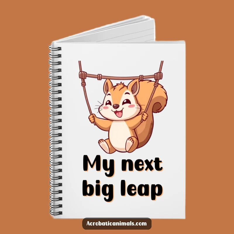 Funny Squirrel Trapeze Notebook - Creative Acrobat Journal, Ideal Funny Gift