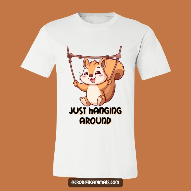 Funny Squirrel Trapeze Artist T-Shirt - Hilarious Acrobat Tee, Perfect Funny Gift