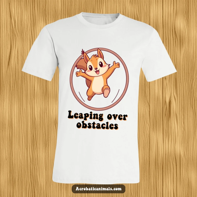 Funny t-shirt depicting a determined squirrel leaping through a hoop, showcasing athletic prowess and humor. Perfect gift.