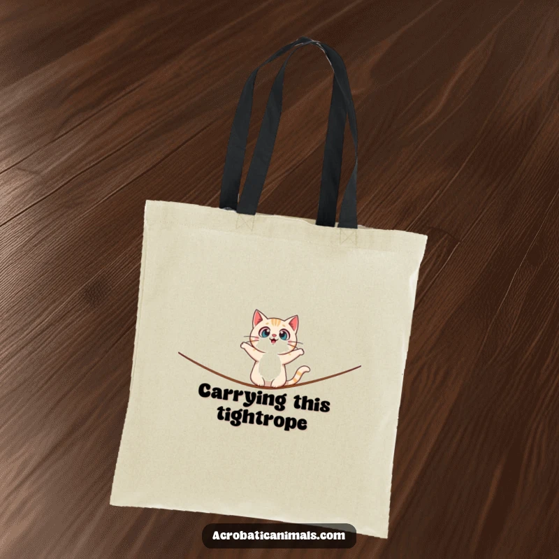 Funny tote bag with a surprised cat character balancing on a tightrope, perfect for carrying essentials with a dose of feline drama.